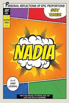 Paperback Superhero Nadia: A 6 x 9 Lined Journal Book