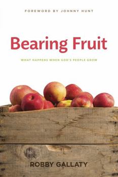 Paperback Bearing Fruit: What Happens When God's People Grow Book