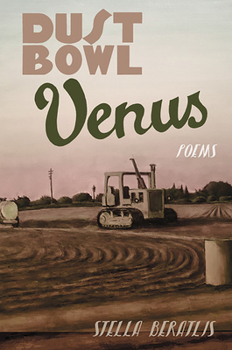 Dust Bowl Venus : Poems