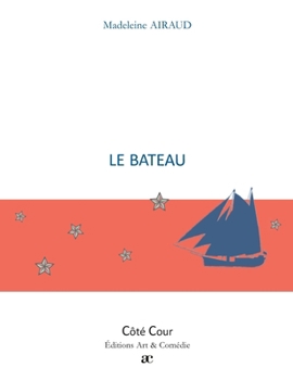 Paperback Le bateau [French] Book
