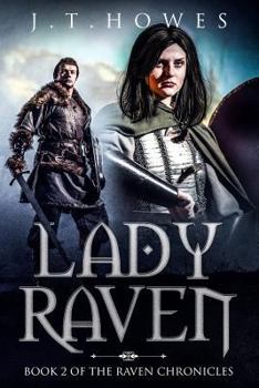 Paperback Lady Raven: Book Two of the Raven Chronicles Book