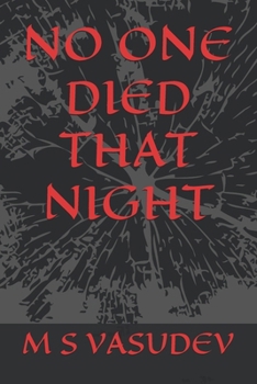 Paperback No One Died That Night Book