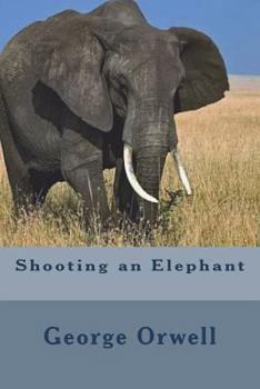 Paperback Shooting an Elephant Book