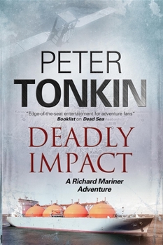 Deadly Impact - Book #28 of the Richard Mariner