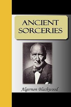 Paperback Ancient Sorceries Book