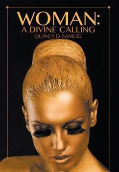 Hardcover Woman: A Divine Calling Book