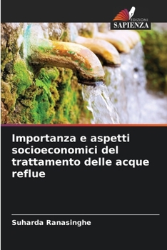 Paperback Importanza e aspetti socioeconomici del trattamento delle acque reflue [Italian] Book