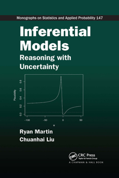 Paperback Inferential Models: Reasoning with Uncertainty Book