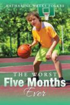 Paperback The Worst Five Months Ever Book