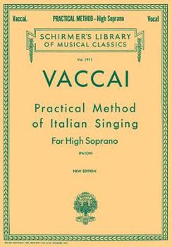 Paperback Practical Method of Italian Singing: For High Soprano Book