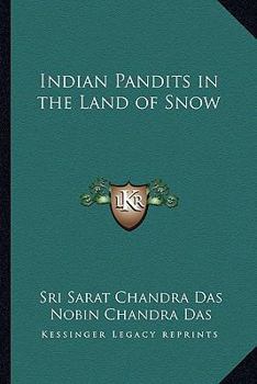 Paperback Indian Pandits in the Land of Snow Book