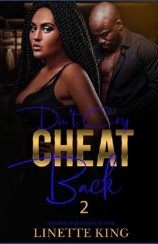 Paperback Don't cry, cheat back 2 Book