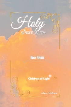 Paperback Holy Spirituality Book