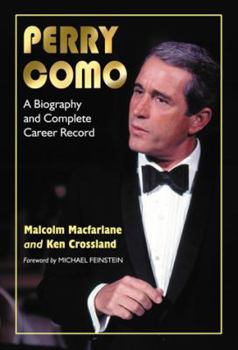 Paperback Perry Como: A Biography and Complete Career Record Book