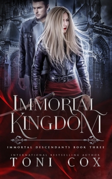 Paperback Immortal Kingdom: Book 3 of The Immortal Descendants Book