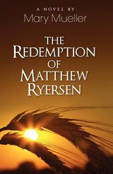 Paperback The Redemption of Matthew Ryersen Book