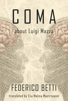 Coma: About Luigi Mazza