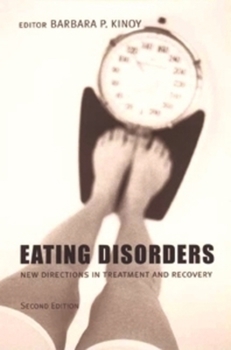 Hardcover Eating Disorders: New Directions in Treatment and Recovery Book
