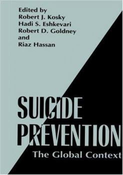 Hardcover Suicide Prevention: The Global Context Book