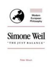 Hardcover Simone Weil: The Just Balance Book