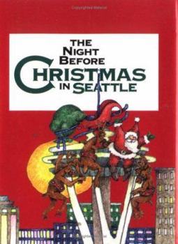 Hardcover The Night Before Christmas in Seattle Book