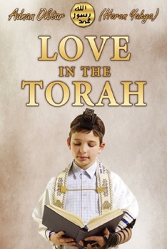 Paperback Love In the Torah- B/W Edition Book