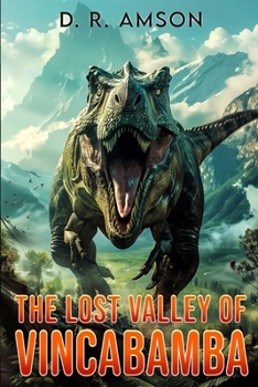 Paperback The Lost Valley of Vincabamba Book