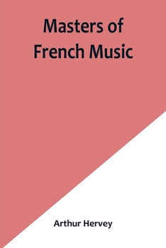 Paperback Masters of French Music Book