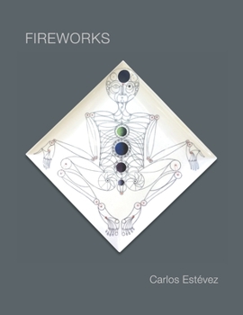 Paperback Fireworks: Carlos Estévez Book