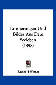 Paperback Erinnerungen Und Bilder Aus Dem Seeleben (1898) [German] Book