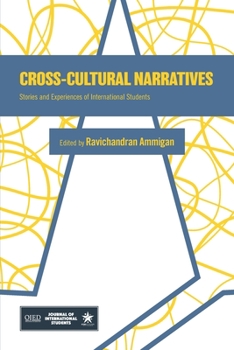 Paperback Cross-Cultural Narratives: Stories and Experiences of International Students Book