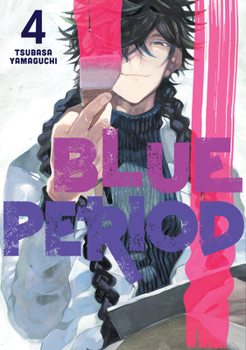 Blue Period, Vol. 4 - Book #4 of the  [Blue Period]