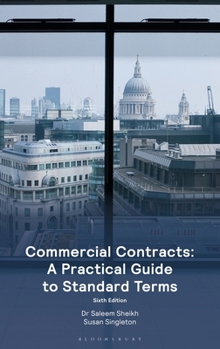 Paperback Commercial Contracts: A Practical Guide to Standard Terms Book