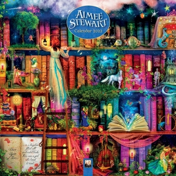 Calendar Aimee Stewart Wall Calendar 2022 (Art Calendar) Book