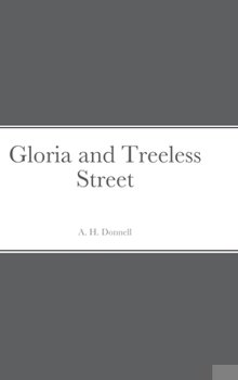 Hardcover Gloria and Treeless Street Book