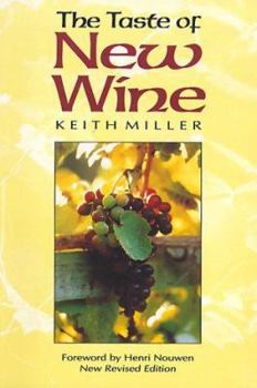 Paperback The Taste of New Wine Book