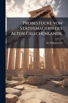 Paperback Probestücke von Städtemauern des Alten Griechenlands. [German] Book