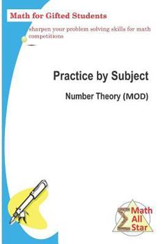 Paperback Practice by Subject: Number Theory (MOD): Math for Gifted Student Book