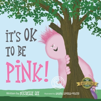 Paperback It's Ok to Be Pink! Book