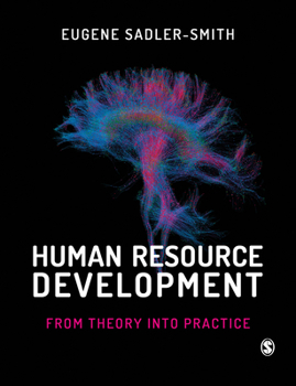 Hardcover Human Resource Development: From Theory Into Practice Book