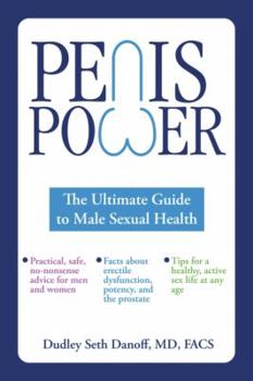 Paperback Penis Power: The Ultimate Guide to Male Sexual Health Book