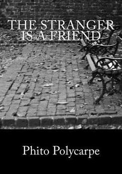 Paperback The Stranger Is A Friend Book