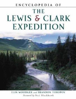 Paperback Encyclopedia of the Lewis and Clark Expedition Book