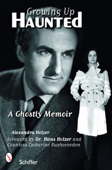 Paperback Growing Up Haunted: A Ghostly Memoir Book