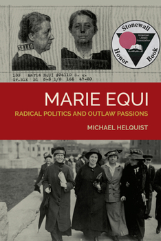 Paperback Marie Equi: Radical Politics and Outlaw Passions Book