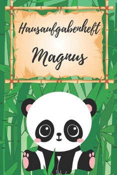 Paperback Hausaufgabenheft Magnus: personalisiertes Panda Hausaufgabenheft / Schülerplaner für 1 Schuljahr mit Wochenübersicht / mit 2x Stundenplan / DIN [German] Book