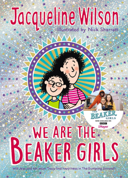 We Are the Beaker Girls - Book #5 of the Tracy Beaker
