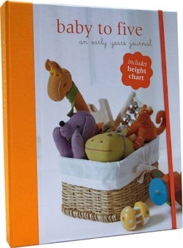 Hardcover Baby to Five: An Early Years Journal Book