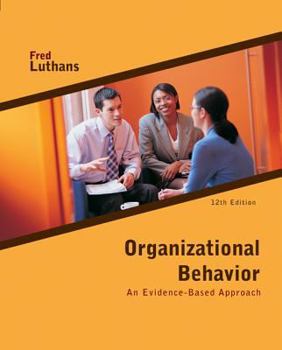 Paperback Organizational Behavior: An Evidence-Based Approach Book