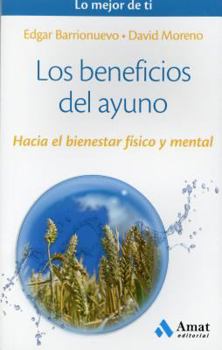 Paperback Los Beneficios del Ayuno [Spanish] Book